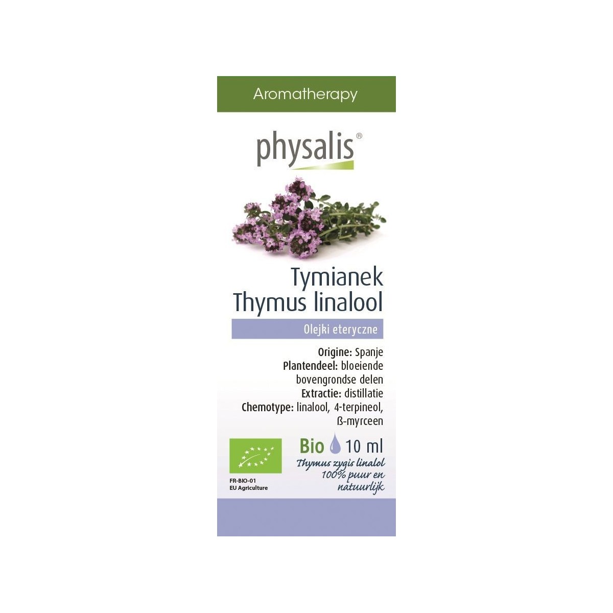 OLEJEK ETERYCZNY TYMIANEK THYMUS ZYGIS LINALOL (TIJM LINALOOL) BIO 10 ml - PHYSALIS