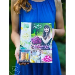 Ziołowy Zakątek. Kosmetyki, które zrobisz w domu.